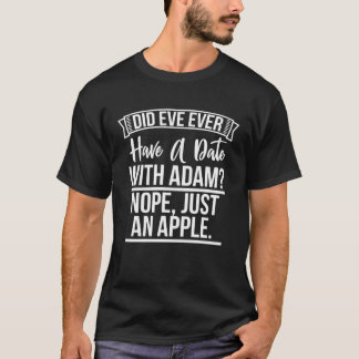 Christian Dad Joke Adam and Eve Deluxe T-Shirt