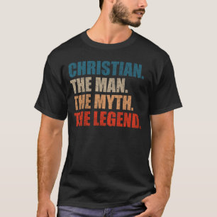 Christian der Mann der Mythos die Legende T-Shirt