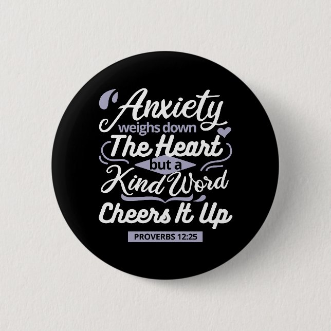 Christian Encouragement Quote – Anxiety & Kindness Button (Vorderseite)
