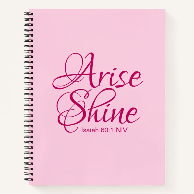 Christian Faith Arise and Shine Bible Verse Pink Notizbuch (Vorderseite)