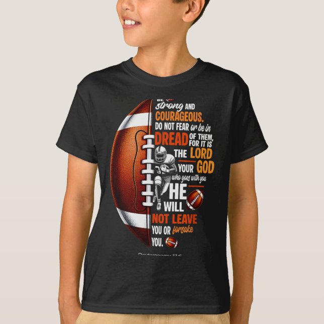 Christian Football Deuteronomy 31 6 Bible Christia T-Shirt (Vorderseite)