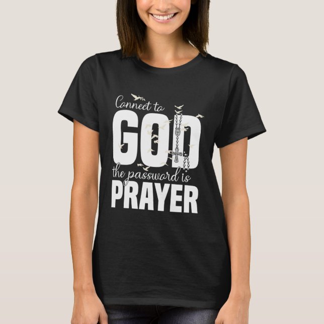 Christian God Jesus Prayer Message Quote Religious T-Shirt (Vorderseite)