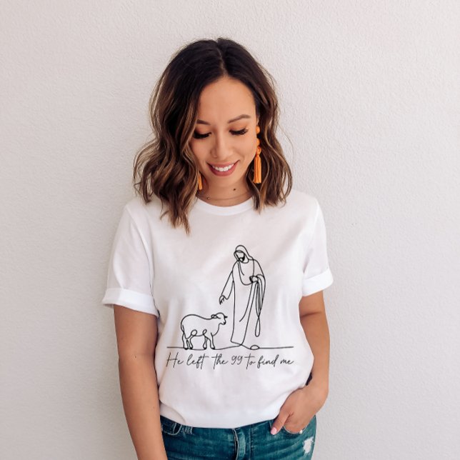 Christian He Left the 99 to Find Me T-Shirt (Von Creator hochgeladen)