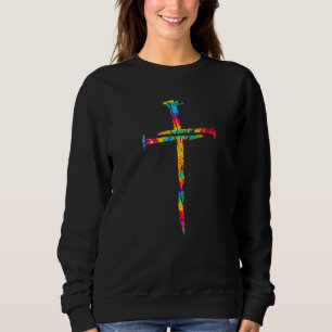 Christian Jesus Nail Cross Tie Dye Rainbow Bible R Sweatshirt