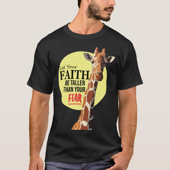 Christian Let your faith be bigger than yours T-Shirt (Vorderseite)