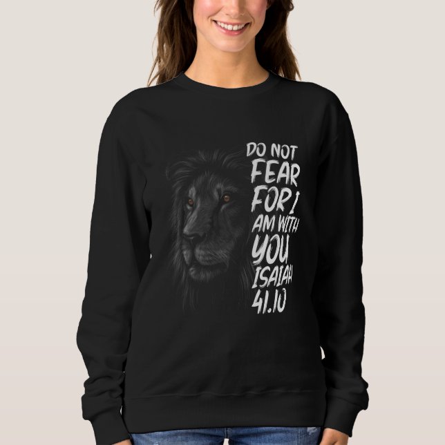 Christian Religious Bible Verse Sayings Lion Fear  Sweatshirt (Vorderseite)