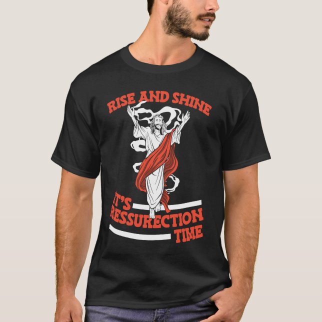 Christian Ressurection Religion  Bible Jesus Chris T-Shirt (Vorderseite)