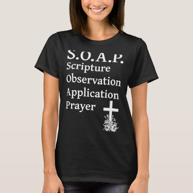 Christian Soap Scripture Observation Application P T-Shirt (Vorderseite)