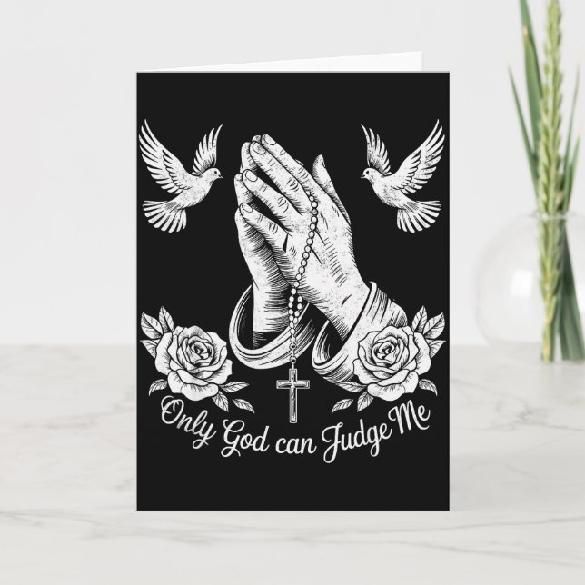 Christian Tattoos Only God Can Judge Me Prayer Han Karte (Vorderseite)
