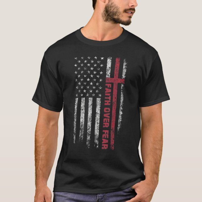 Christian US USA Flag American Christ Faith Over F T-Shirt (Vorderseite)
