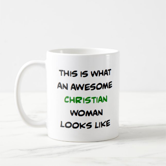 christian woman, awesome kaffeetasse (Links)