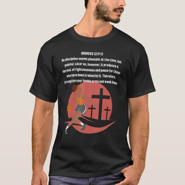 Christian Women Girl Basketball Bible Scripture Ve T-Shirt (Vorderseite)