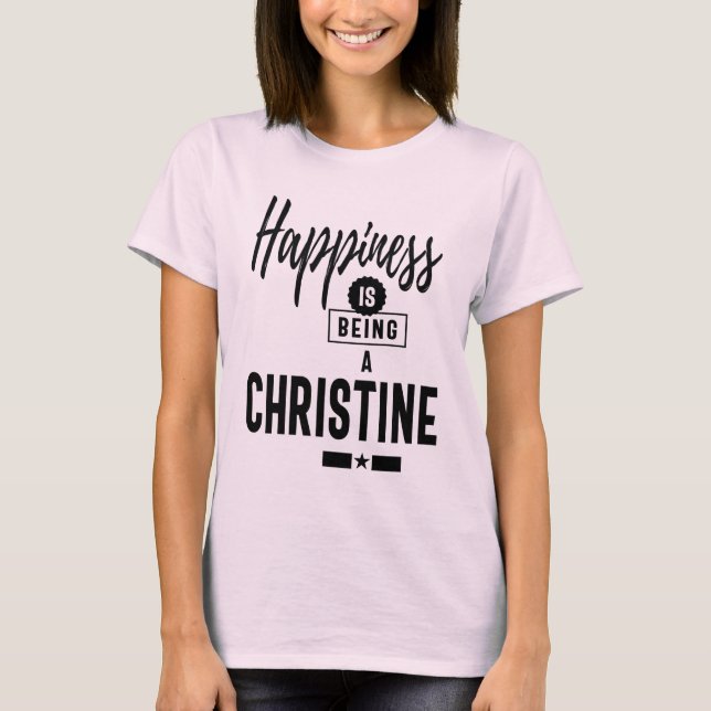 Christine Personalisiert Name Birthday Gift T-Shirt (Vorderseite)