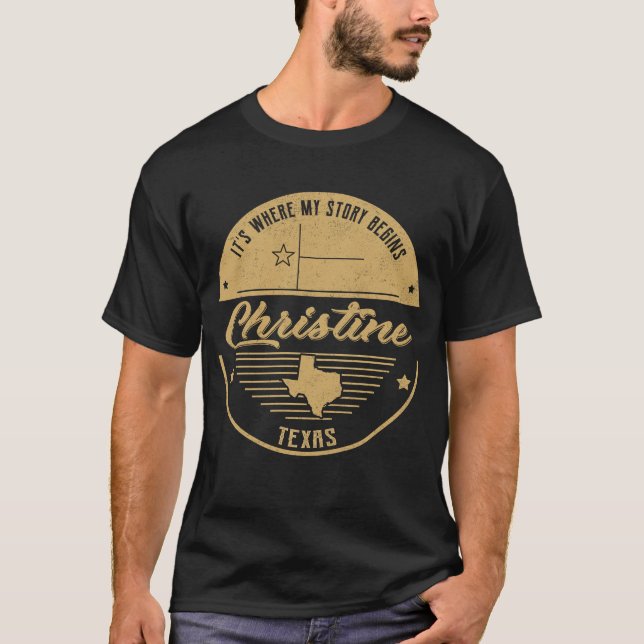 Christine Texas Es ist der Anfang meiner Geschicht T-Shirt (Vorderseite)