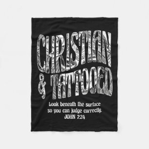 Christlich &amp; Tattooed John 7_24 Zitat Faith Be Fleecedecke