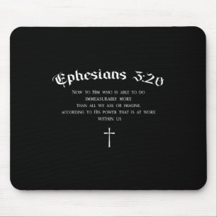 Christlich Bibelverse Ephesians 3_20 Beten Power B Mousepad