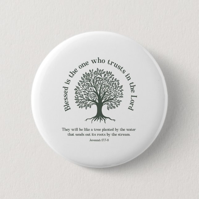 Christlich Earth Day Tree Bible Verse Jeremiah 177 Button (Vorderseite)