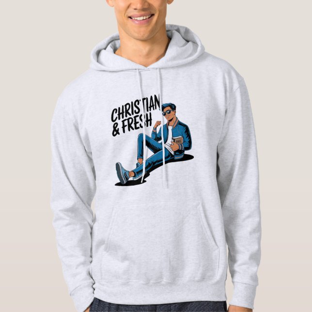 Christlich & frisch religiöses Hemd Hoodie (Vorderseite)