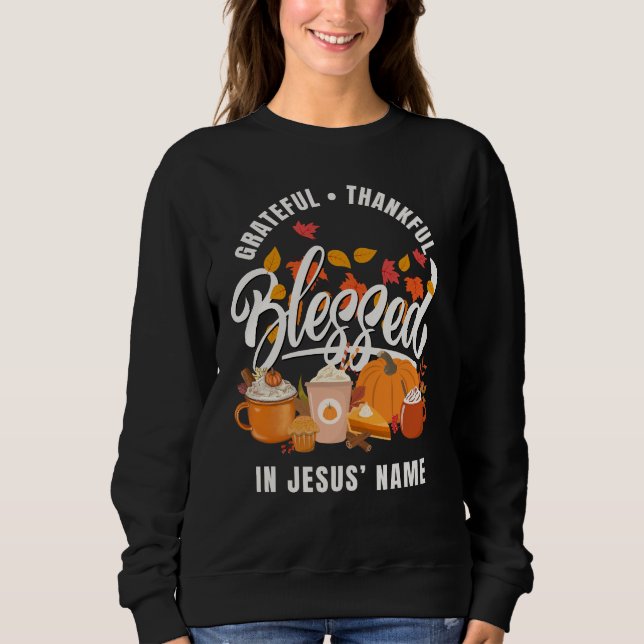Christlich GRATIS DANKFUL BLAESSEE Erntedank Sweatshirt (Vorderseite)
