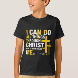 Christlich - Ich kann alle Dinge durch Christus tu T-Shirt