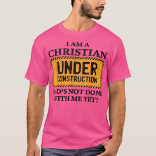 Christlich im Baugewerbe Funny Christlich T-Shirt