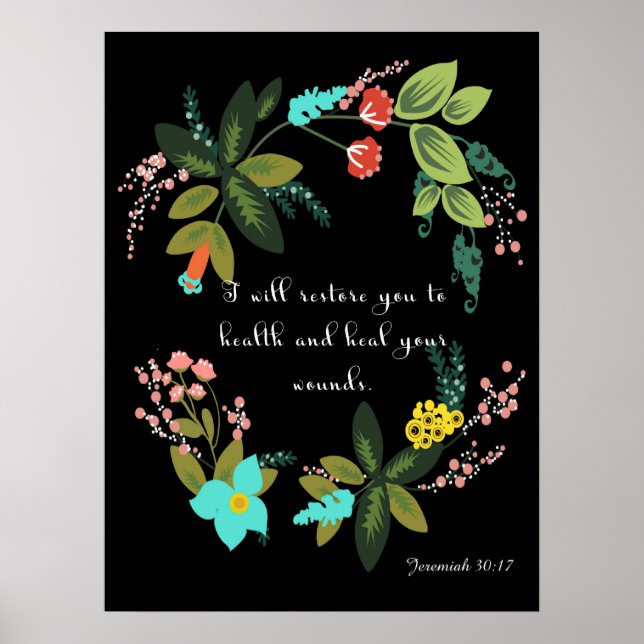 Christlich inspirierende Kunst - Jeremiah 30:17 Poster (Vorne)