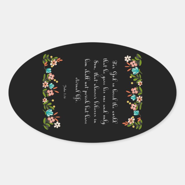 Christlich inspirierende Kunst - John 3:16 Ovaler Aufkleber (Vorderseite)