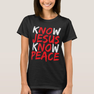 Christlich Jesus Bible Verse Scripting Know Jesus T-Shirt
