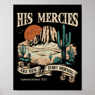 Christlich Jesus seine Gnaden sind jeden Morgen ne Poster