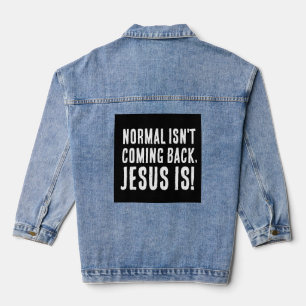 CHRISTLICH - NORMAL KOMMT KEINE DIM-Jacke ZURÜCK Jeansjacke