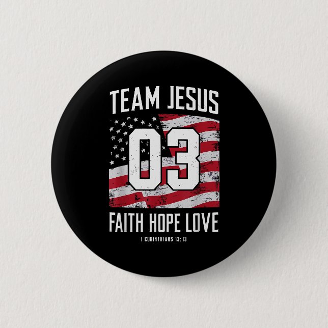 Christlich - Team Jesus 03 Glaube Hoffnung Liebe  Button (Vorderseite)