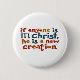 Christlich, wenn jemand in Christus ist Bibelvers Button
