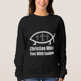 Christlich, wer gut mit Evolution Christliche Cos Sweatshirt