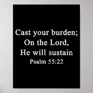 Christlich wirf deine Last auf den Herrn Psalm 55_ Poster