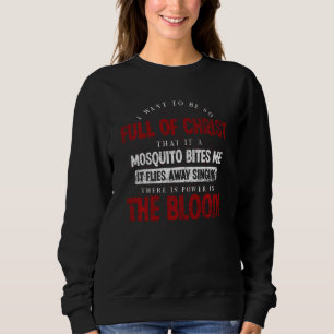 Christlich Wollte ich, so voller Christusgebet zu Sweatshirt