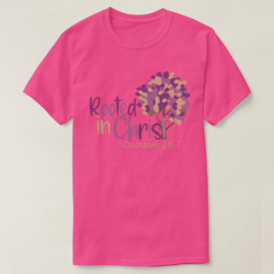 Christlich wurzelt in Christ Kolossians 2:7 Unisex T-Shirt