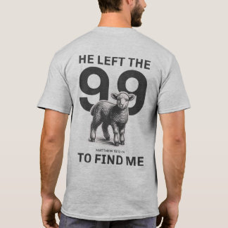 Christliche Bekleidung: Er Verließ die 99, um mich T-Shirt