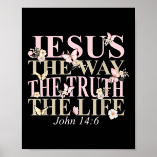 Christliche Bibel Verse Glaube Gott Jesus Der Weg Poster