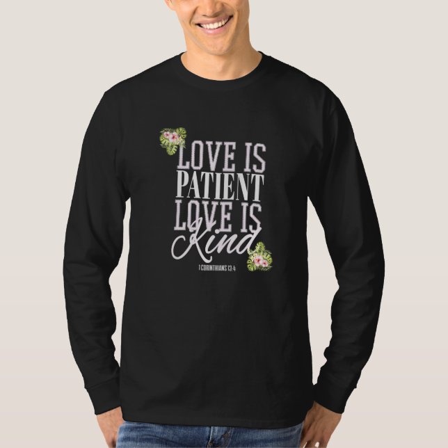 Christliche Bibel Verse Liebe ist geduldig T-Shirt (Vorderseite)
