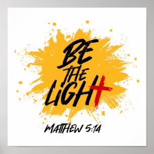 Christliche Bibel Verse sei die leichte Matthew 5: Poster