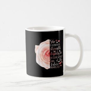 Christliche Bibel Verse Sprichwörter 31_25 Rose Bl Kaffeetasse