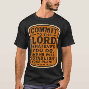 Christliche Bibel Vertraue dem Herrn alles, was du T-Shirt