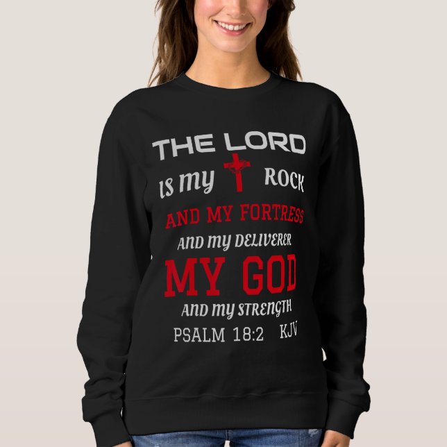 Christliche Bibelschrift Verse Psalm 182 Sweatshirt (Vorderseite)
