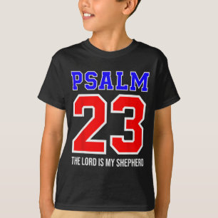 Christliche Bibelstelle Psalm 23 Der Herr ist mein T-Shirt