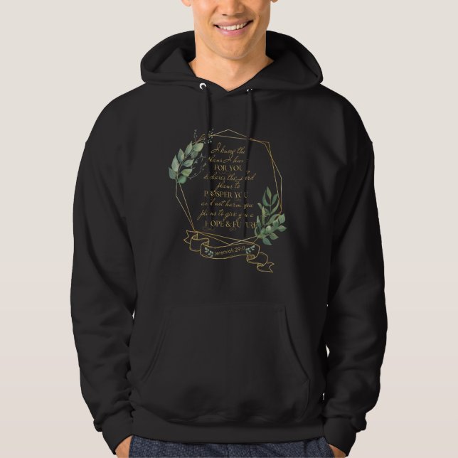 Christliche Bibelverse Jeremiah 29 11 Hoodie (Vorderseite)