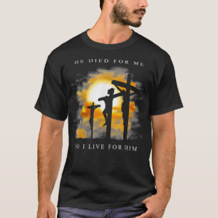 Christliche Bibelverse - Jesus starb für mich T-Shirt