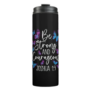 Christliche Bibelverse Sei stark Joshua 1:9 Thermosbecher