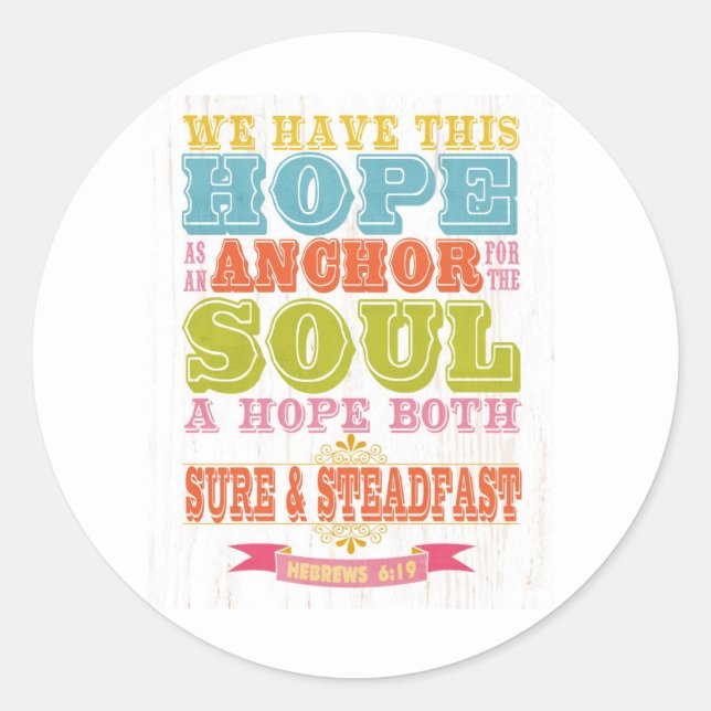 Christliche biblische Verse - Hebräisch 6:19 Runder Aufkleber (Vorderseite)