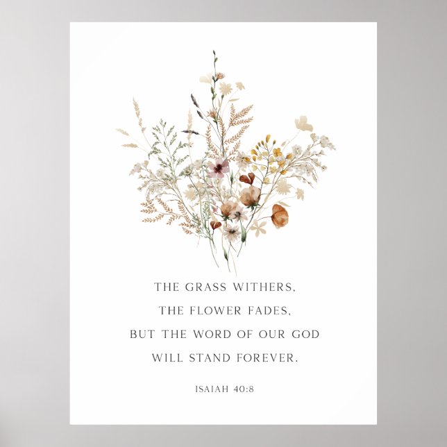 Christliche Blumenmauer Isaiah 40:8 Poster (Vorne)