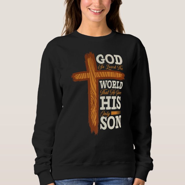 Christliche Cross Bible Verse Scripting Glaube Sweatshirt (Vorderseite)